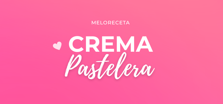 Crema Pastelera