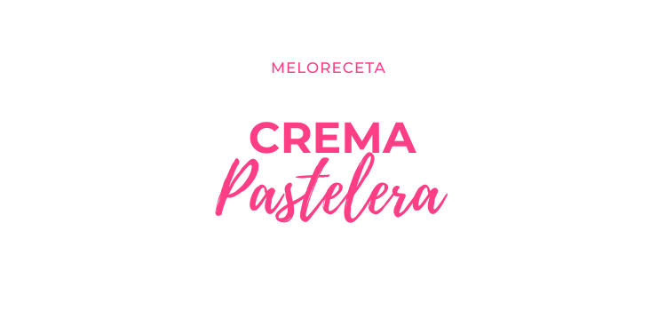 Crema Pastelera